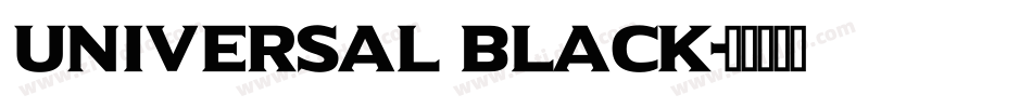 Universal Black字体转换
